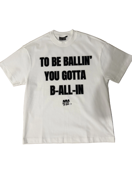 White "ALL-IN" T-shirt by NBASayLessDoMore, front view showing casual fit and simple crew neckline.